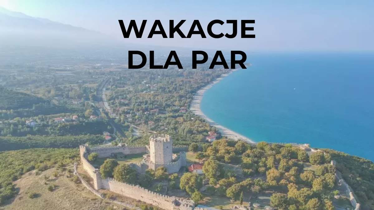 wAKACJE DLA PAR