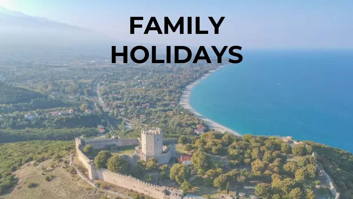 Family holidays